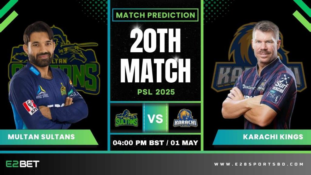 MS vs KK ম্যাচ প্রেডিকশন: ২০তম T20 ম্যাচ, পিএসএল ২০২৫