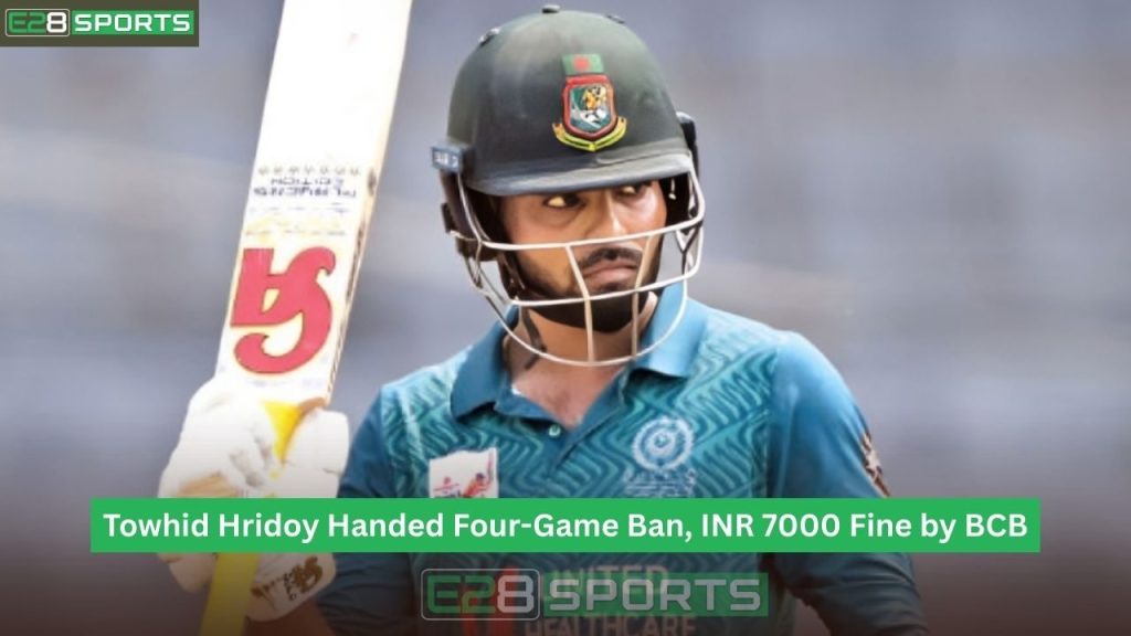 Towhid Hridoy Handed Four-Game Ban