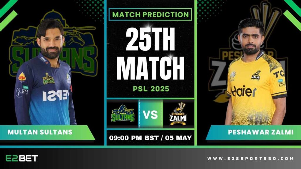 MS vs PZ ম্যাচ প্রেডিকশন ২৫তম T20 ম্যাচ, পিএসএল ২০২৫