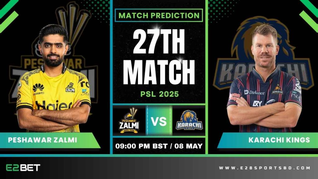 PZ vs KK ম্যাচ প্রেডিকশন ২৭তম T20 ম্যাচ, পিএসএল ২০২৫