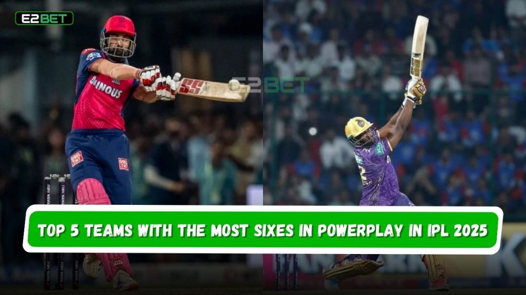 Most Sixes in Powerplay in IPL 2025