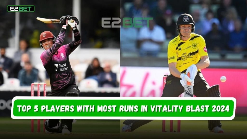 Most Runs in Vitality Blast 2024