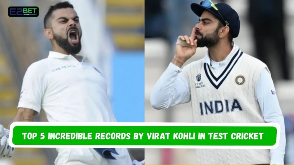 Records by Virat Kohli in Test