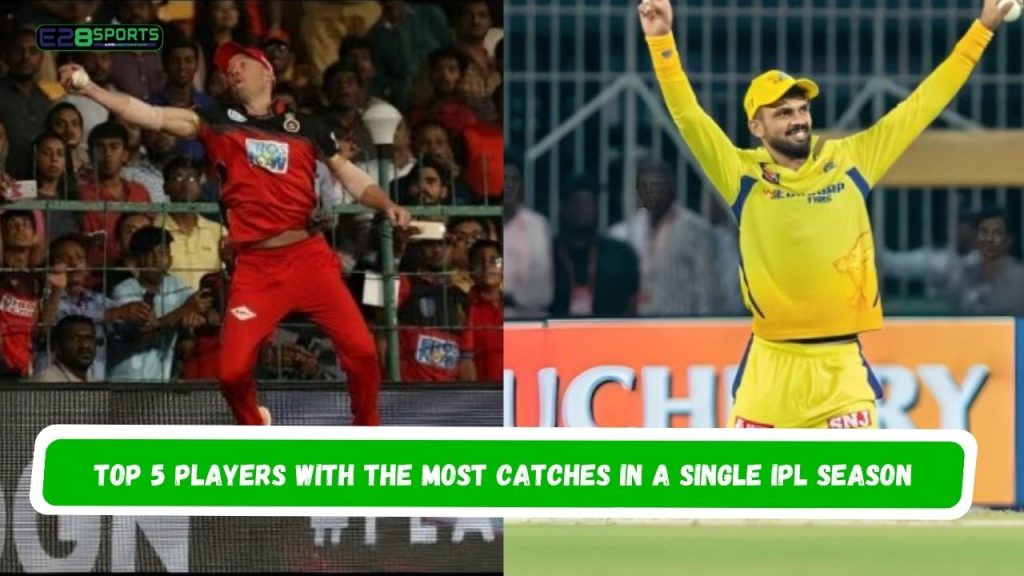 Most Catches in a Single IPL Season