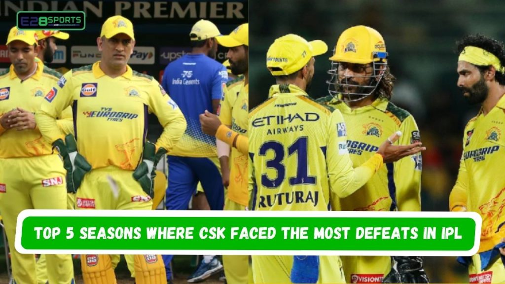CSK Faced the Most Defeats