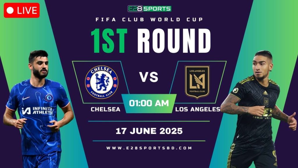 Chelsea vs Los Angeles – FIFA Club World Cup, 1st Round