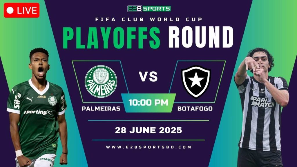 Palmeiras vs Botafogo – FIFA Club World Cup, Playoffs Round of 16