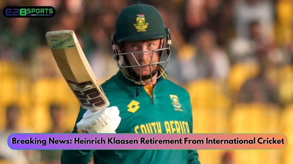 Heinrich Klaasen Retirement From International Cricket
