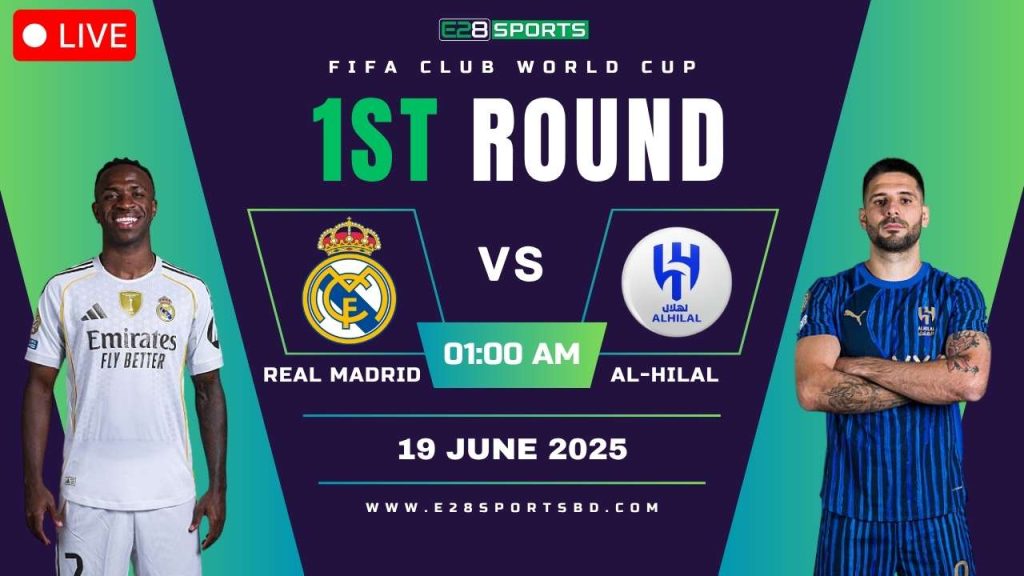 Real Madrid vs Al-Hilal – FIFA Club World Cup, 1st Round