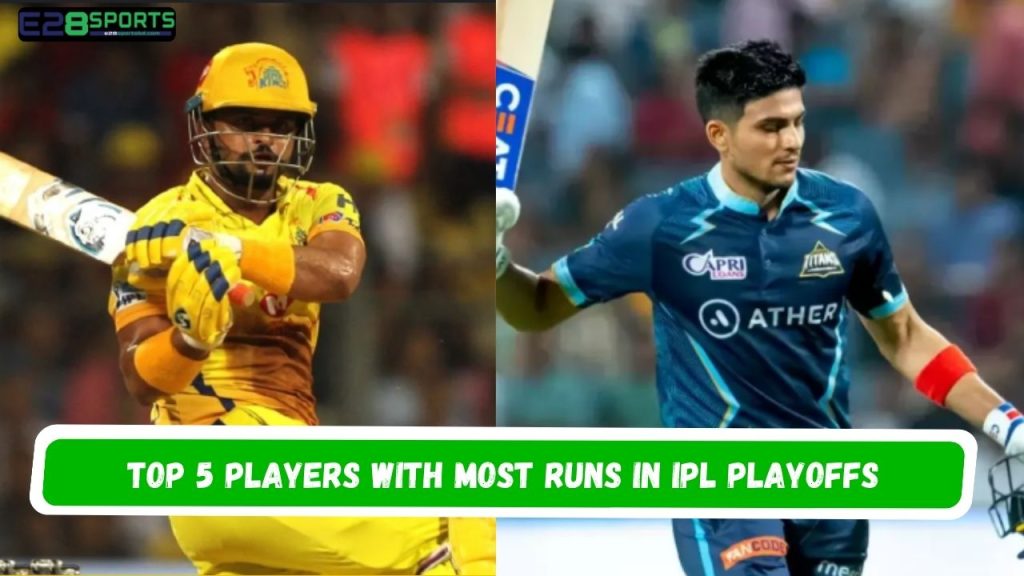 Most Runs in IPL Playoffs