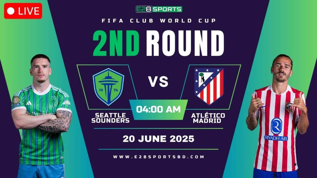 Seattle Sounders vs Atlético Madrid – FIFA Club World Cup, 2nd Round