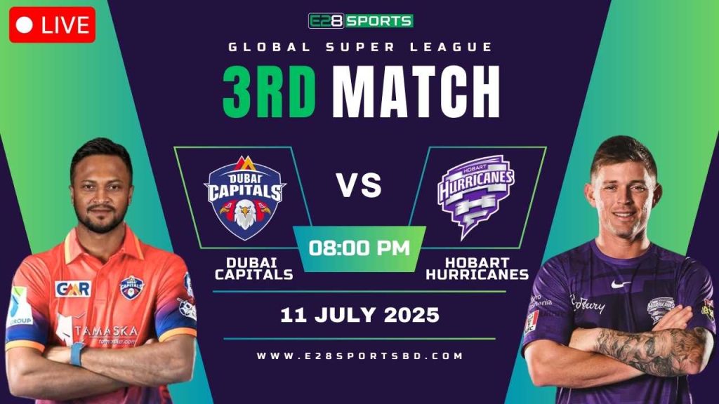 DC vs HH ম্যাচ প্রেডিকশন গ্লোবাল সুপার লিগ, ৩য় T20 ম্যাচের লাইভ স্ট্রিমিং দেখুন E2bet-এ