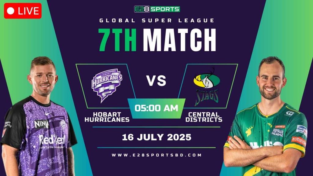 HH vs CD ম্যাচ প্রেডিকশন গ্লোবাল সুপার লিগ, ৭ম T20 ম্যাচের লাইভ স্ট্রিমিং by E2bet