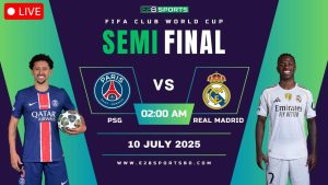 PSG vs Real Madrid – FIFA Club World Cup Semifinal Match