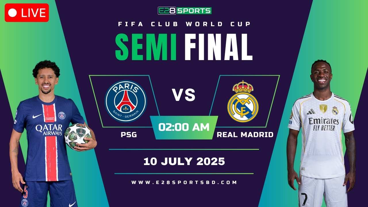 PSG vs Real Madrid – FIFA Club World Cup Semifinal Match