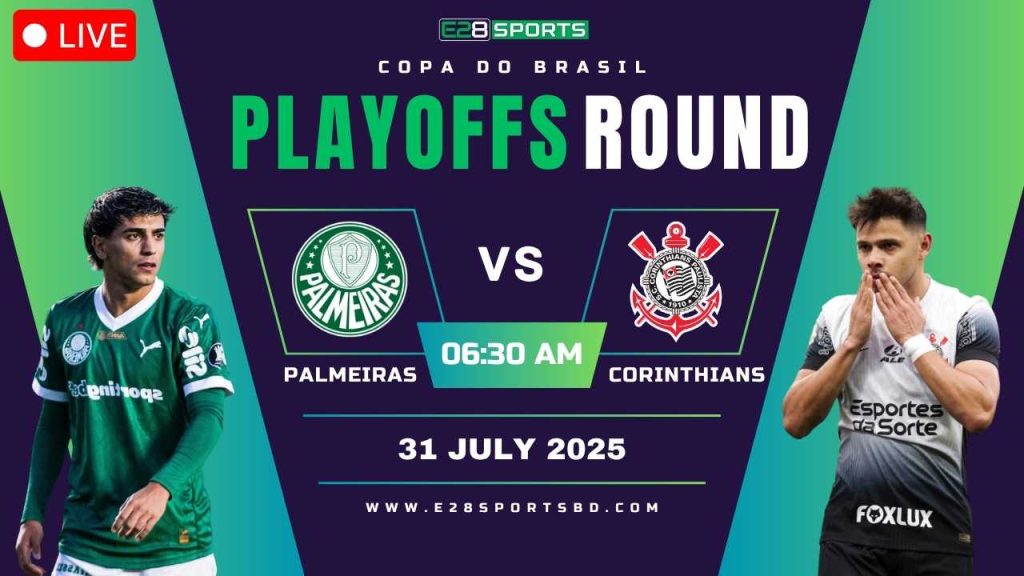 Palmeiras vs Corinthians – Copa do Brasil, Match Prediction & Live Streaming by E2Bet