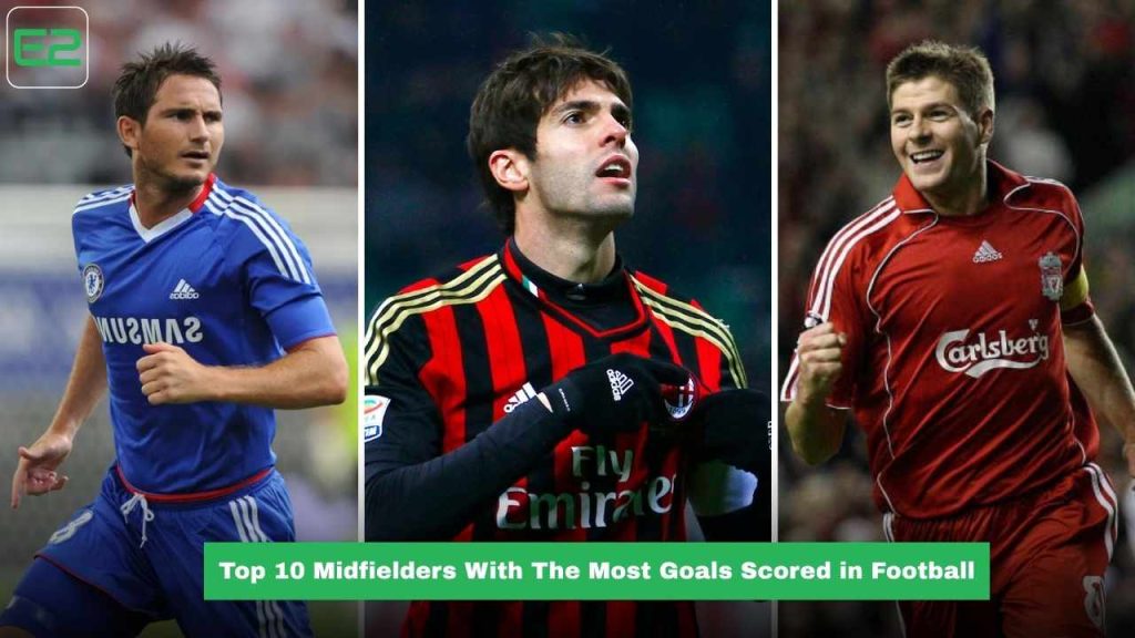 Top 10 Midfielders With The Most Goals Scored in Football History