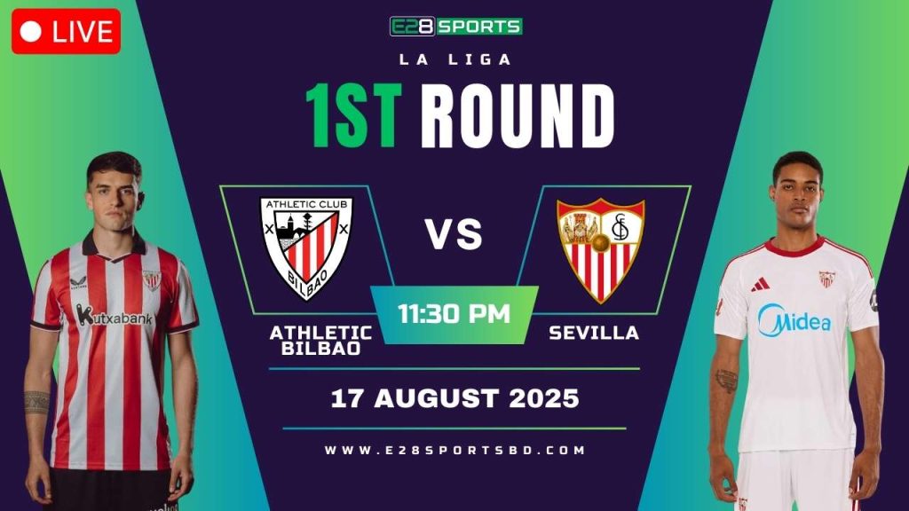 Athletic Bilbao vs Sevilla - La Liga, Match Prediction & Live Streaming