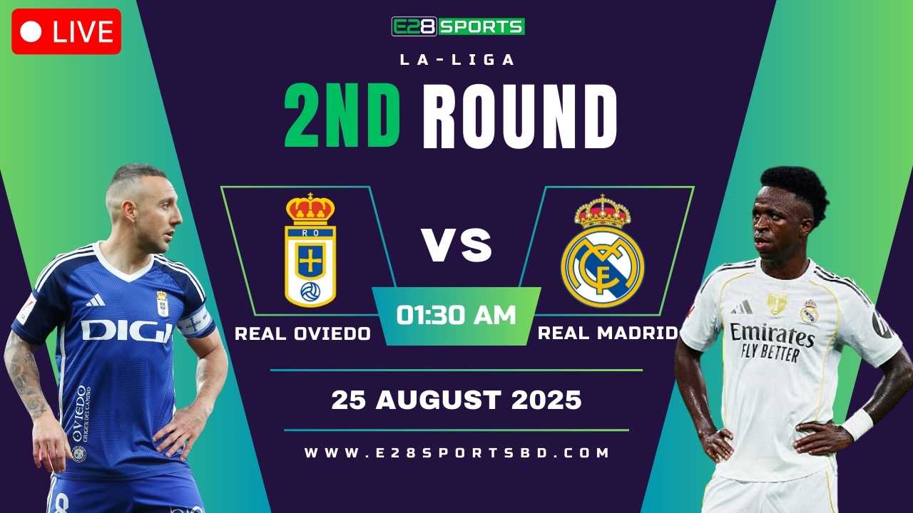 Real Oviedo vs Real Madrid – La Liga, Match Prediction & Live Streaming