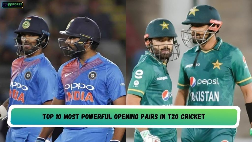Most Powerful Opening Pairs in T20