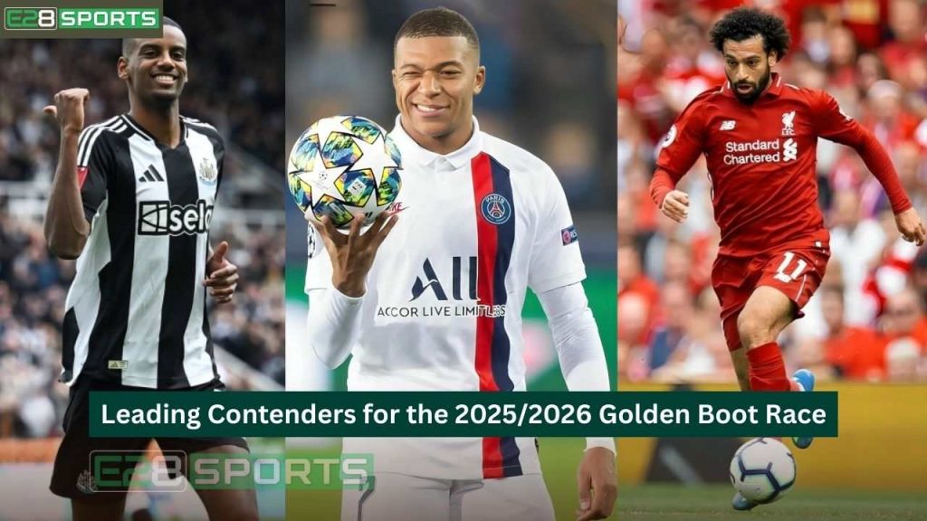 Contenders for the 2025/2026 Golden Boot Race